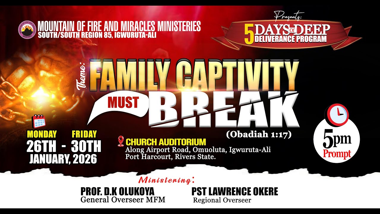Family  Captivity Must Break (Day 2)  With Pst Lawence Okere  27/1/2026.