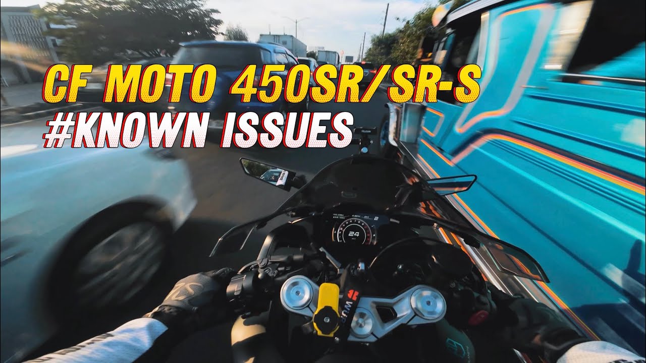 CF MOTO 450SR/SR-S | KNOWN ISSUES AND FIX | with ENG Subtitles