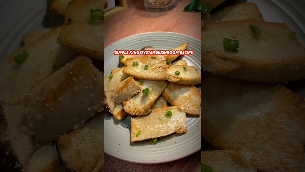 Simple King Oyster Mushroom recipe #recipe #kingoystermushroom #chineserecipie #simplerecipes