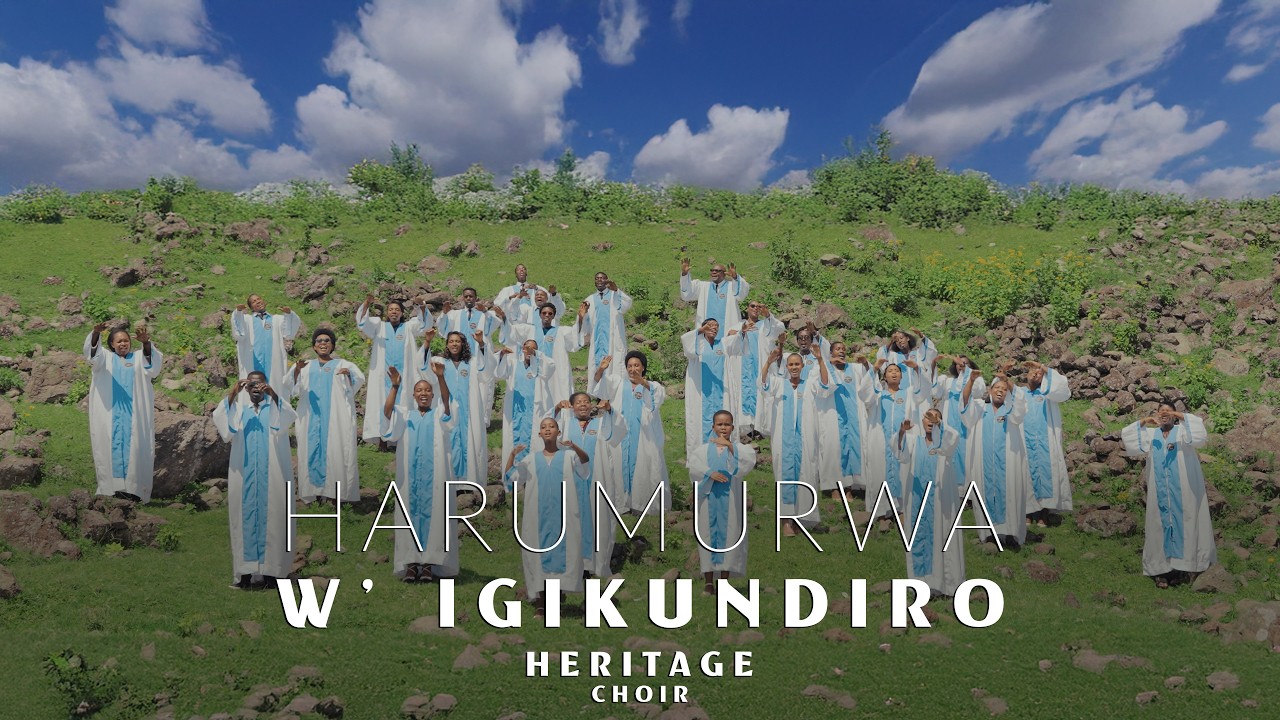 Har'umurwa W'igikundiro - Heritage Choir [ Music Video ]