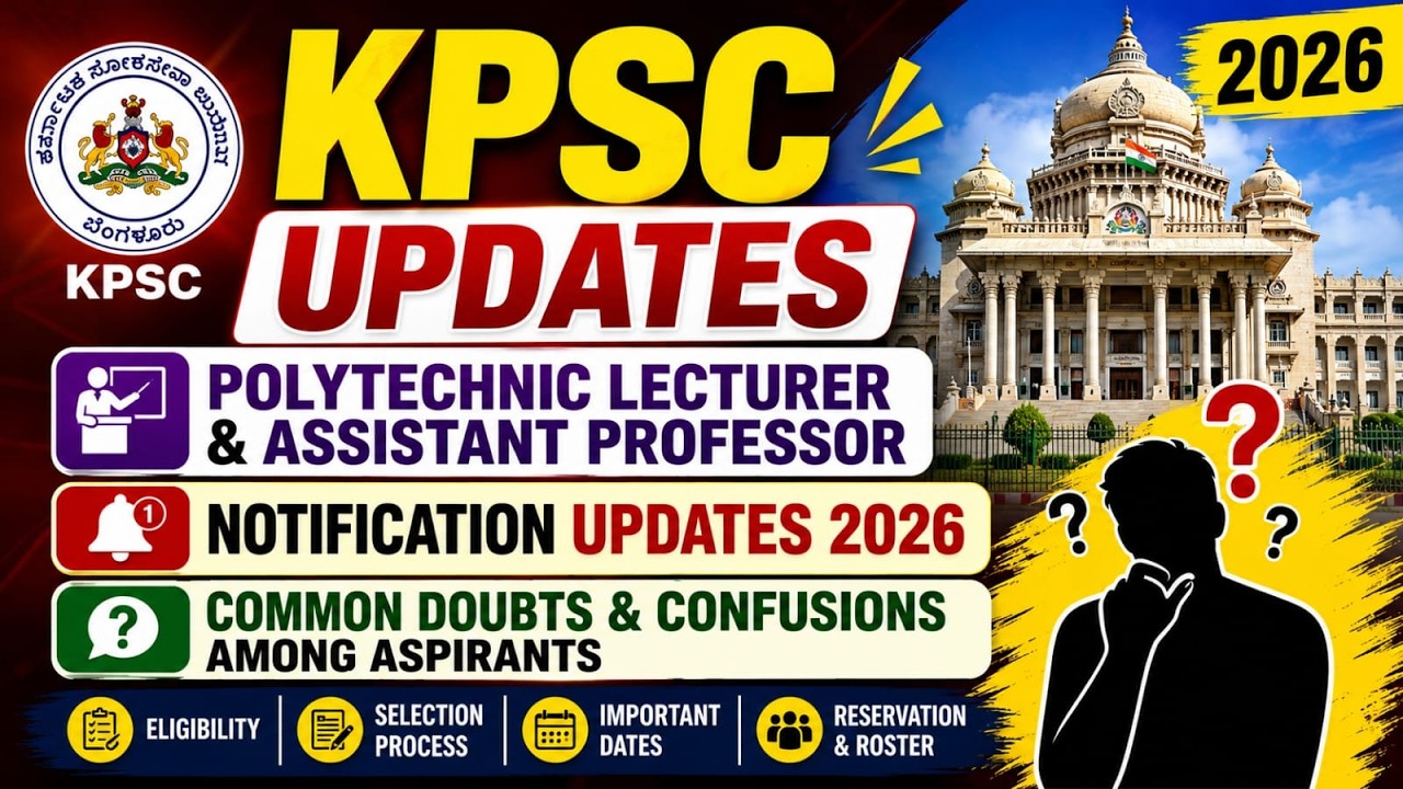 POLYTECHNIC LECTURER NOTIFICATION UPDATES | COMMON DOUBTS FOR ASPIRANTS | KPSC | ASSISTANT PROFESSOR