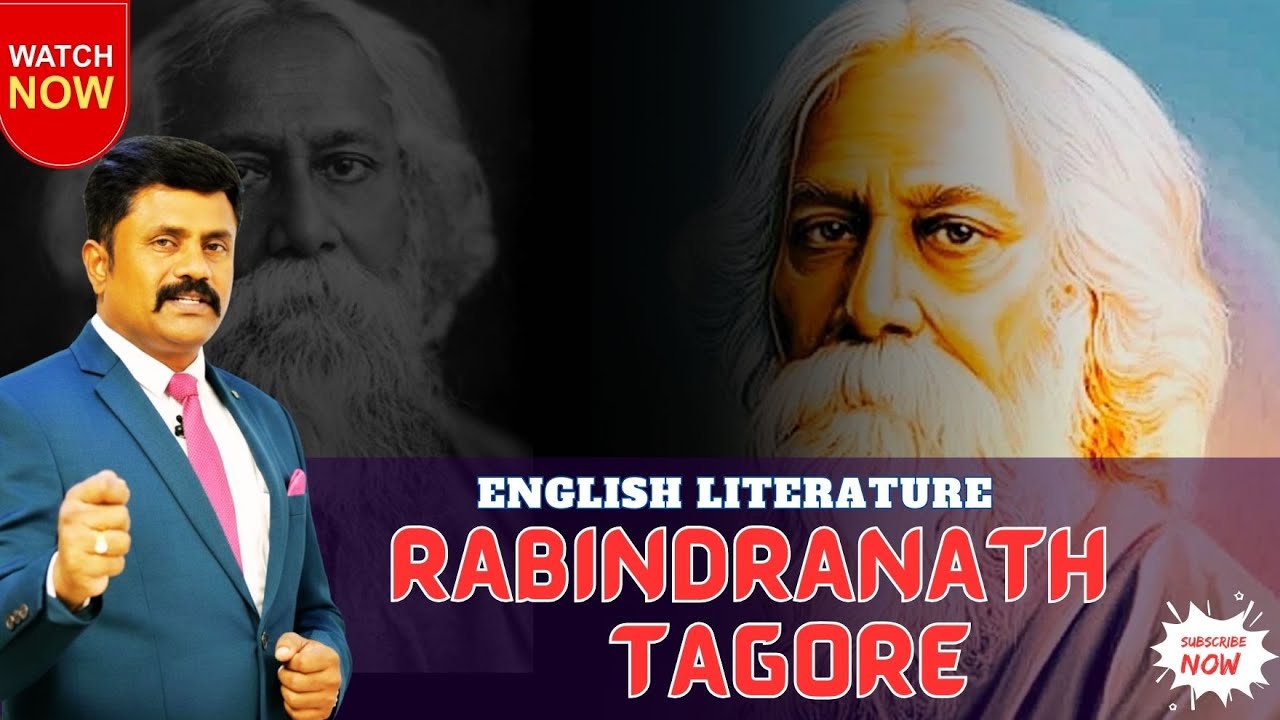 Rabindranath Tagore || English literature @School Assistants @ WESTMINSTER ACADEMY KADAPA 