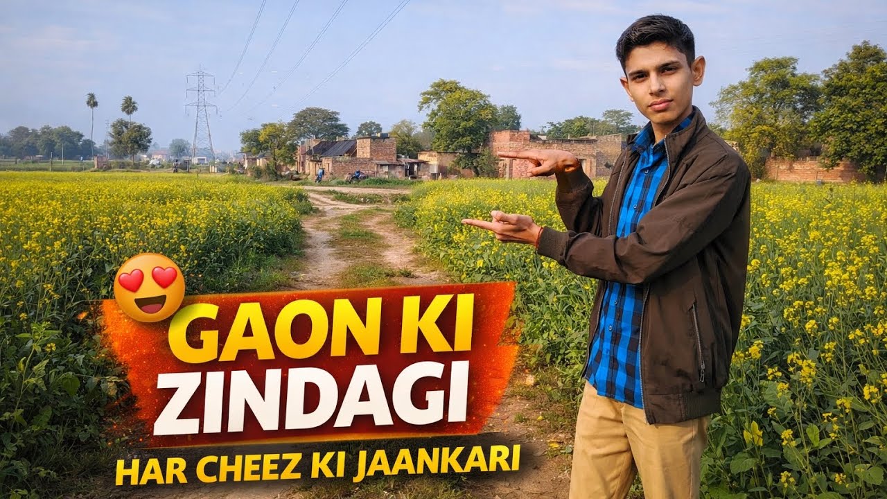 🤔Gaon Me Kya  Hota Hai? | Poori Jaankari | Village Vlog2️⃣Kheti, Raste, Culture | Desi Vlog