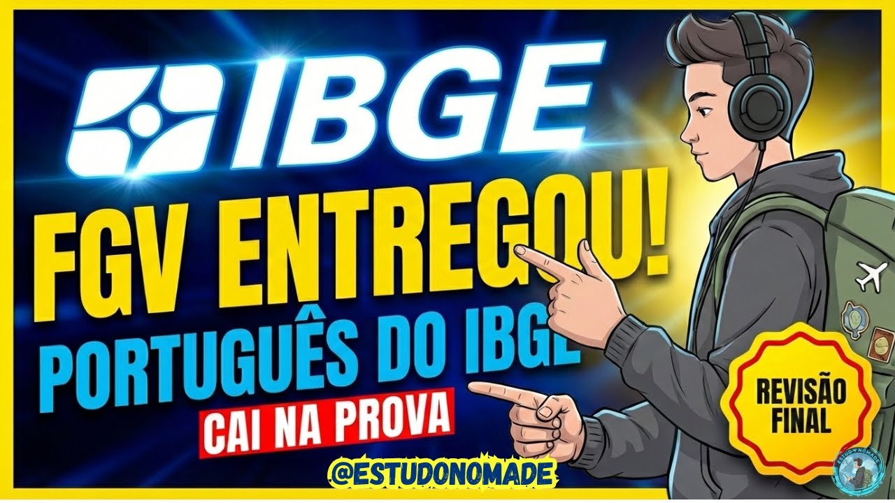 A FGV NÃO QUER QUE VOCÊ SAIBA DISSO: Revisão Final de Português – Concurso IBGE |  Menos de 2 Horas