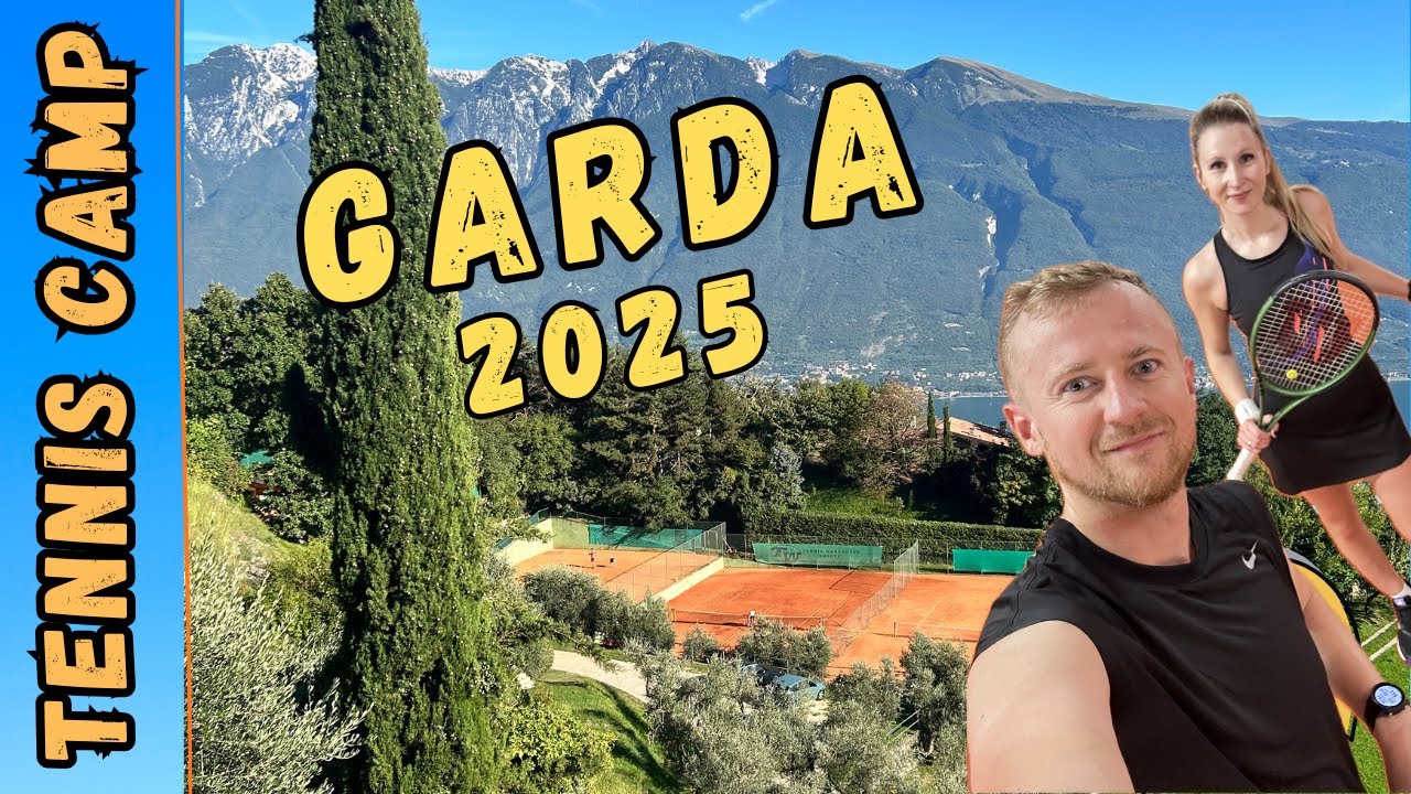 Ob&oacute;z tenisowy nad jeziorem Garda 2025 | Tennis camp lake Garda 2025