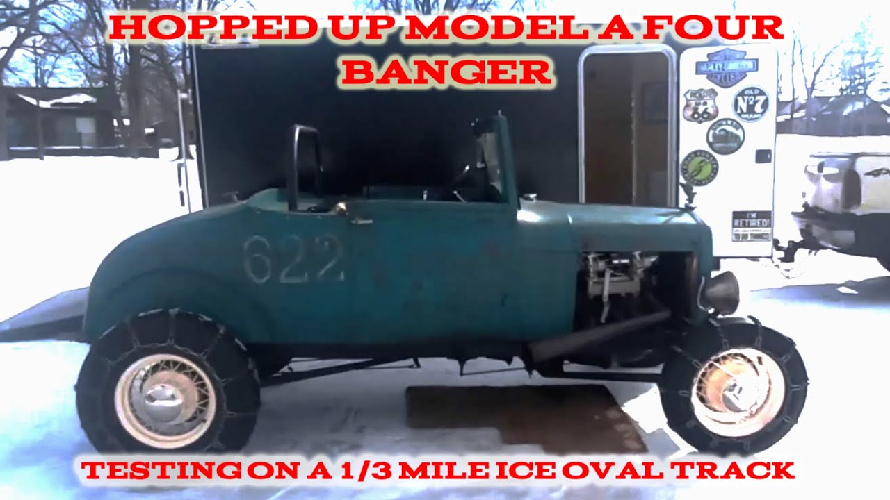 Hopped up Model A Four Banger- Testing On the Third Mile Ice Oval!