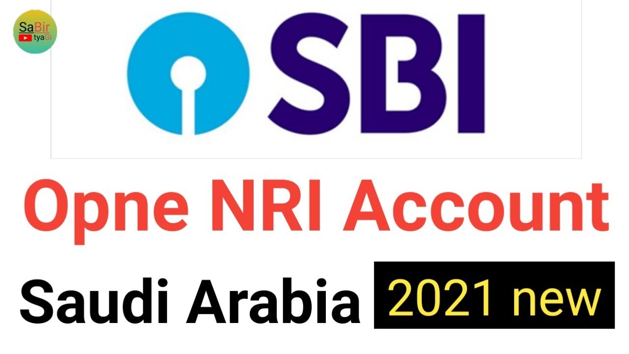 sbi opne NRI Account | How to opne sbi nri account in Saudi Arabia | sbi me nri account kaise banaye