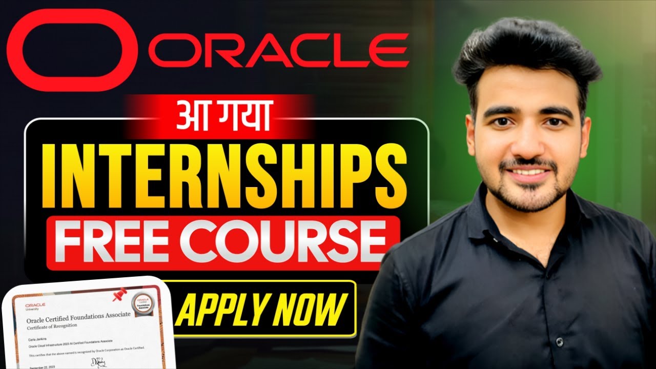 Oracle Internship 2025: Free Oracle Course Certification + Internship for All UG/PG Students!