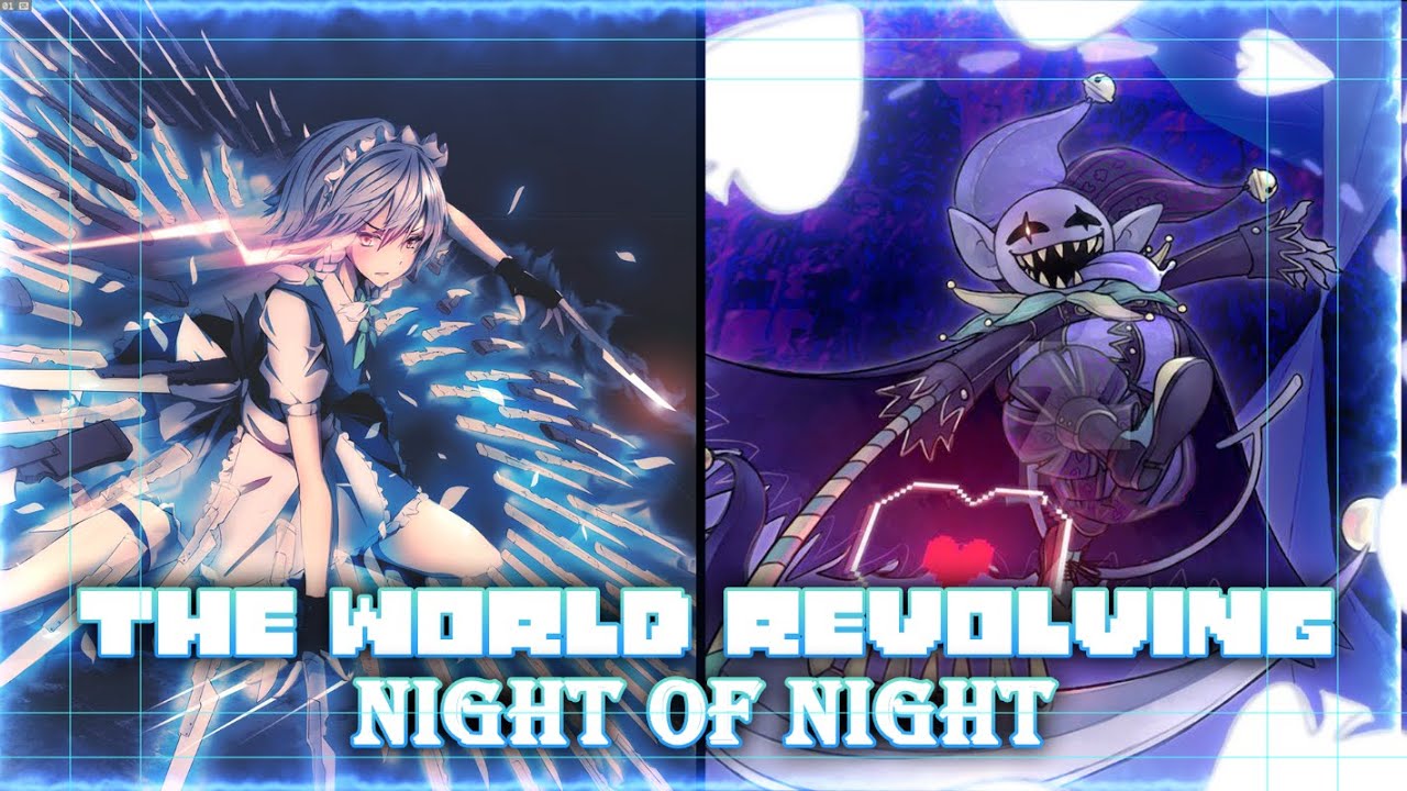 Deltarune X Touhou - The World Revolving x Night of nights Remix [MBS Remix]