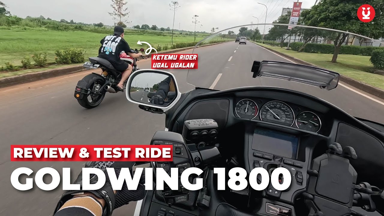 GOLDWING GHOIB! BERBADAN SEBESAR HARAPAN, HANDLING SEENAK REBAHAN! - DISALIP RIDER UGAL UGALAN