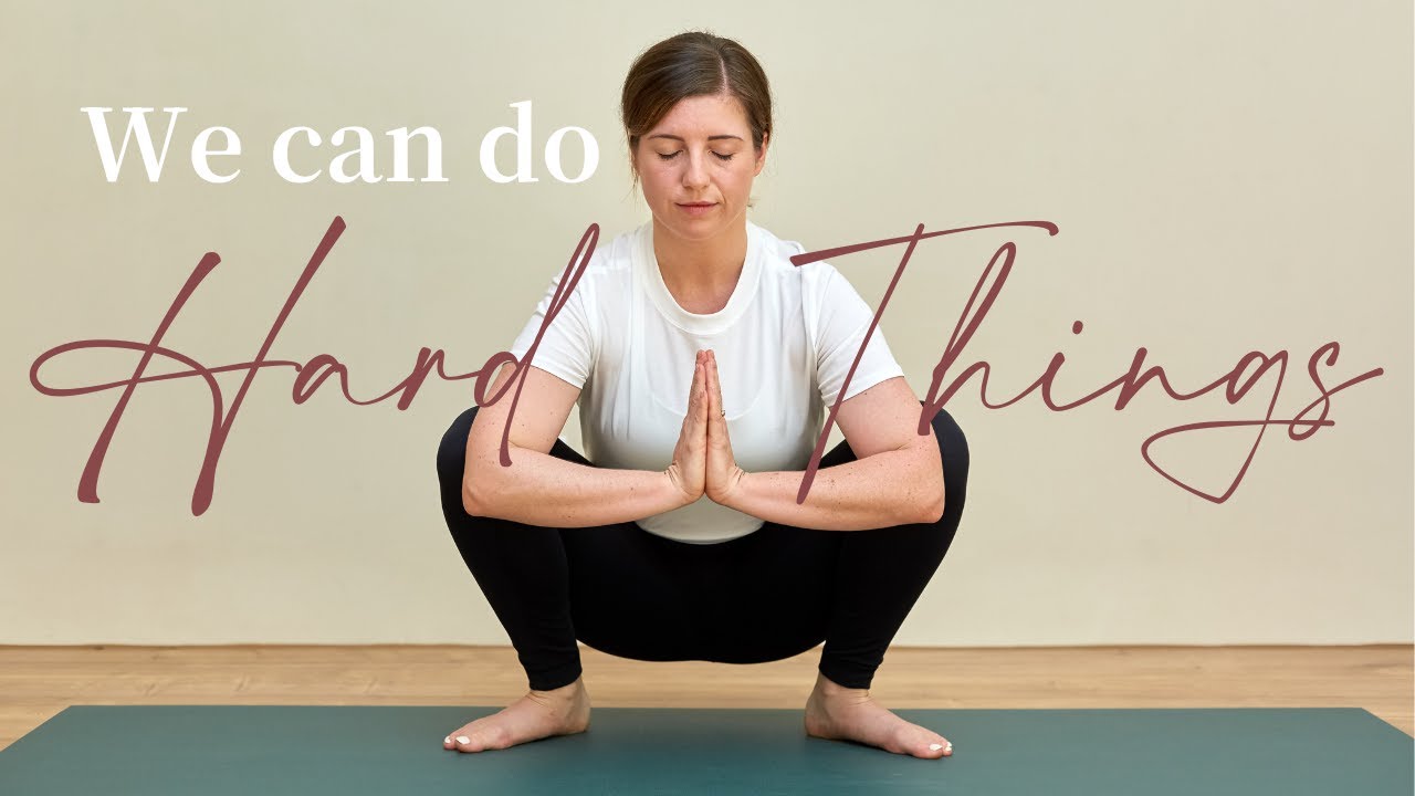 50-Minute Yin Yoga Class "We Can Do Hard Things" | Challenge Yourself & Find Inner Strength with Yin