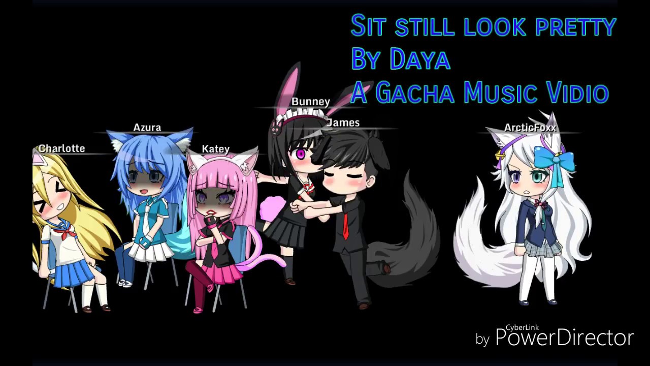 Sit Still Look Pretty -Gacha Music Video
