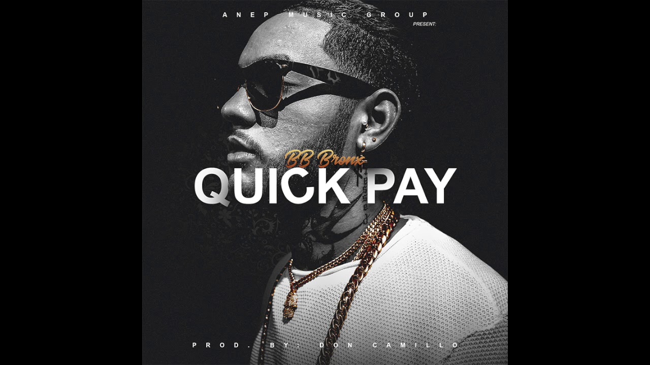 BB Nobre - Quick Pay (Audio) Pro By: Don Camillo