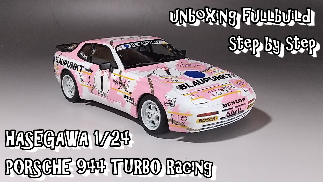 unboxing fullbuild HASEGAWA 1/24 PORSHE 944 TURBO Racing Scale Car Plastic Model