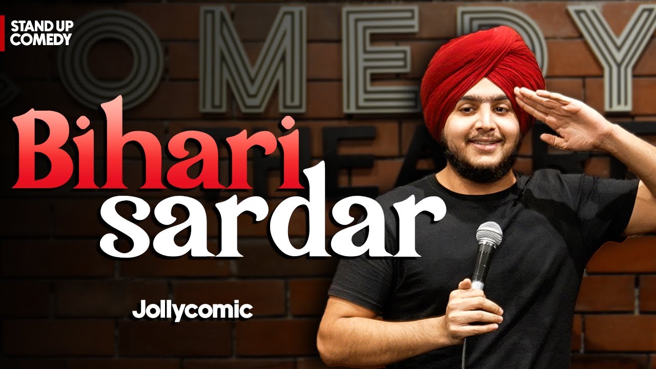 I Am bihari Sardar | Stand Up Comedy | BREAKING ALL THE STEREOTYPES