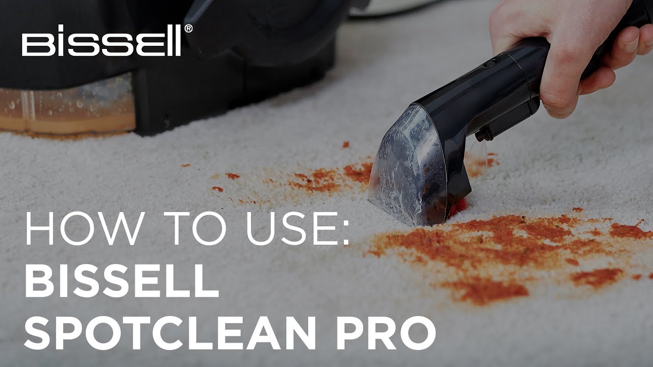 Как получить максимальную отдачу от BISSELL SpotClean Pro