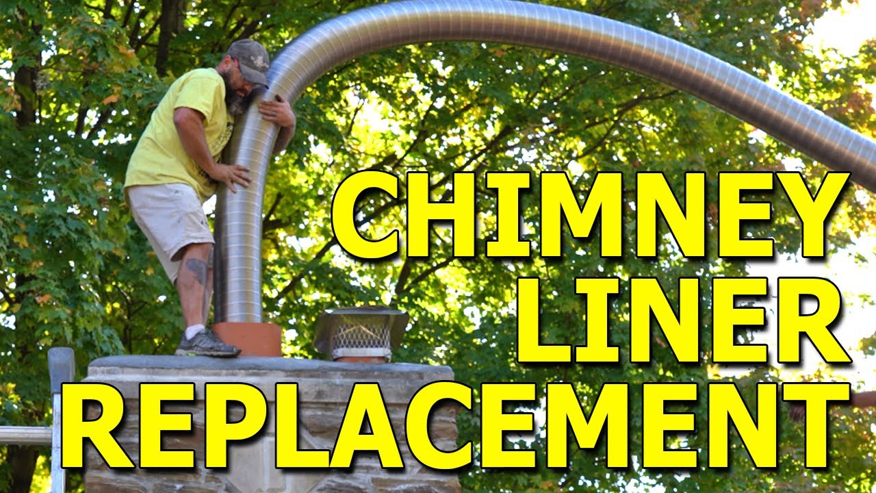 CHIMNEY LINER REPLACEMENT