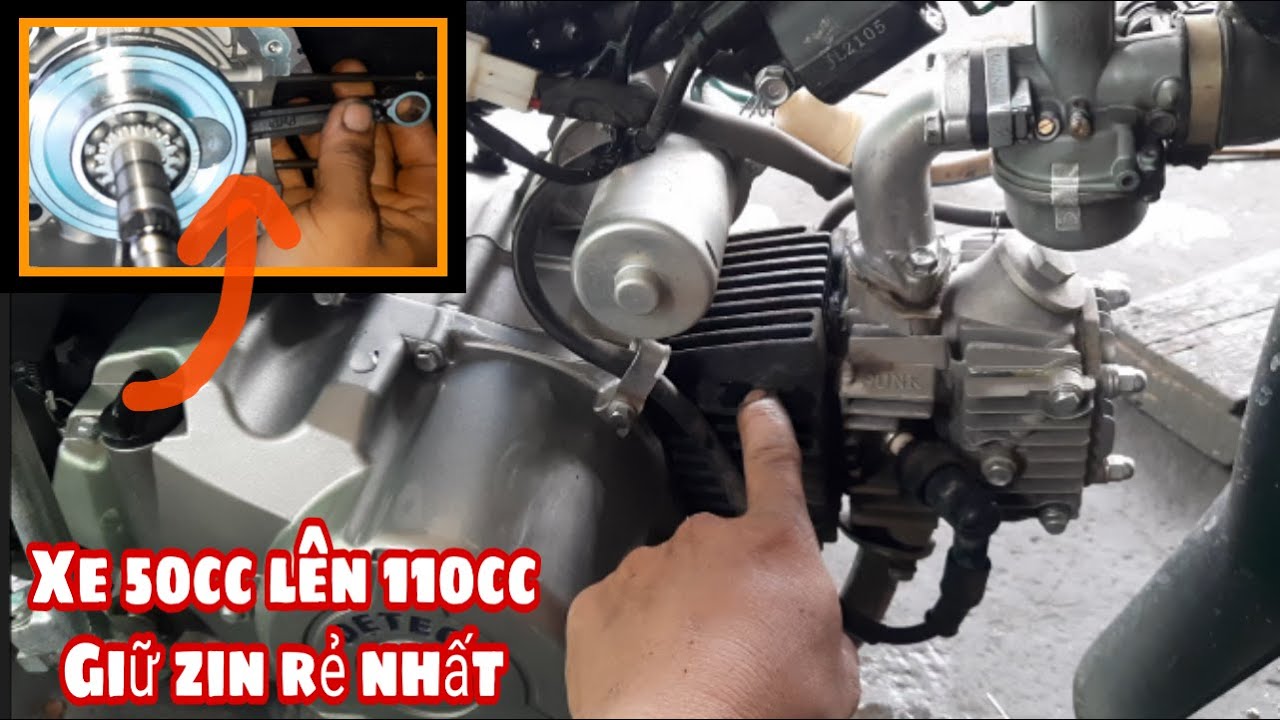 Cách full xe 50cc lên 110cc trái 52 giữ zin mạnh tiết kiệm học sinh/ Motorcycle