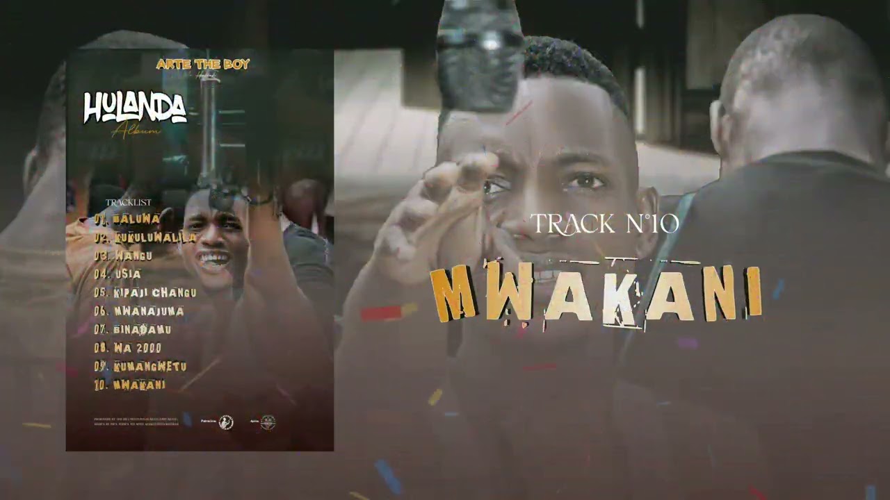 Arte The Boy #MWAKANI (Official Audio)Track N°10