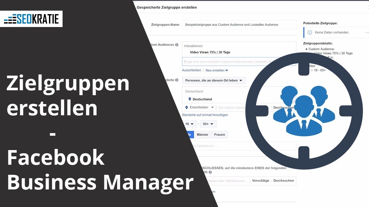 Zielgruppen erstellen im Facebook Business Manager | Tutorial