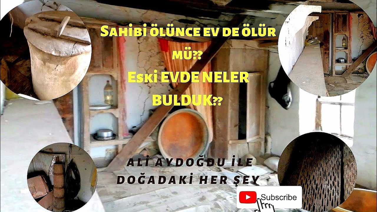 ESKİ KÖY EVİNDE NELERLE KARŞILAŞTIM, Köyde yaşam, Köy hayatı, Köy evi.
