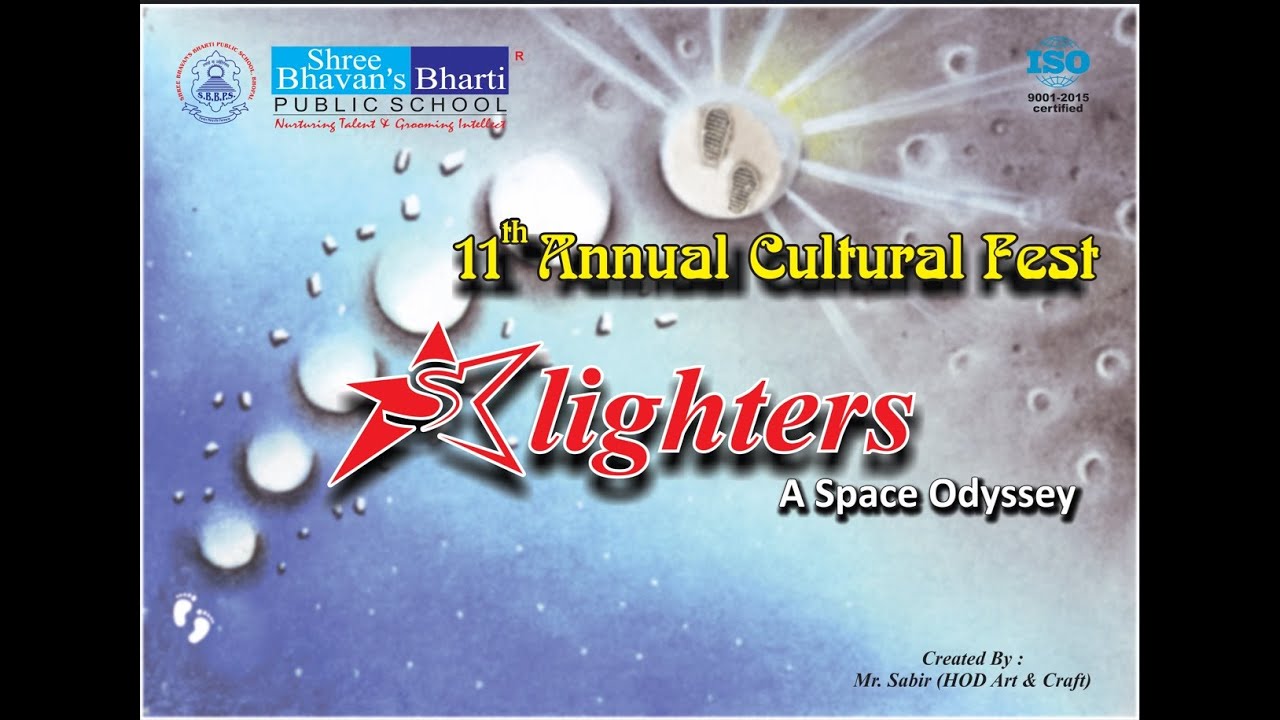 Annual Cultural Fest - Starlighters -A Space Odyssey 2024 : SBBPS, Bhopal