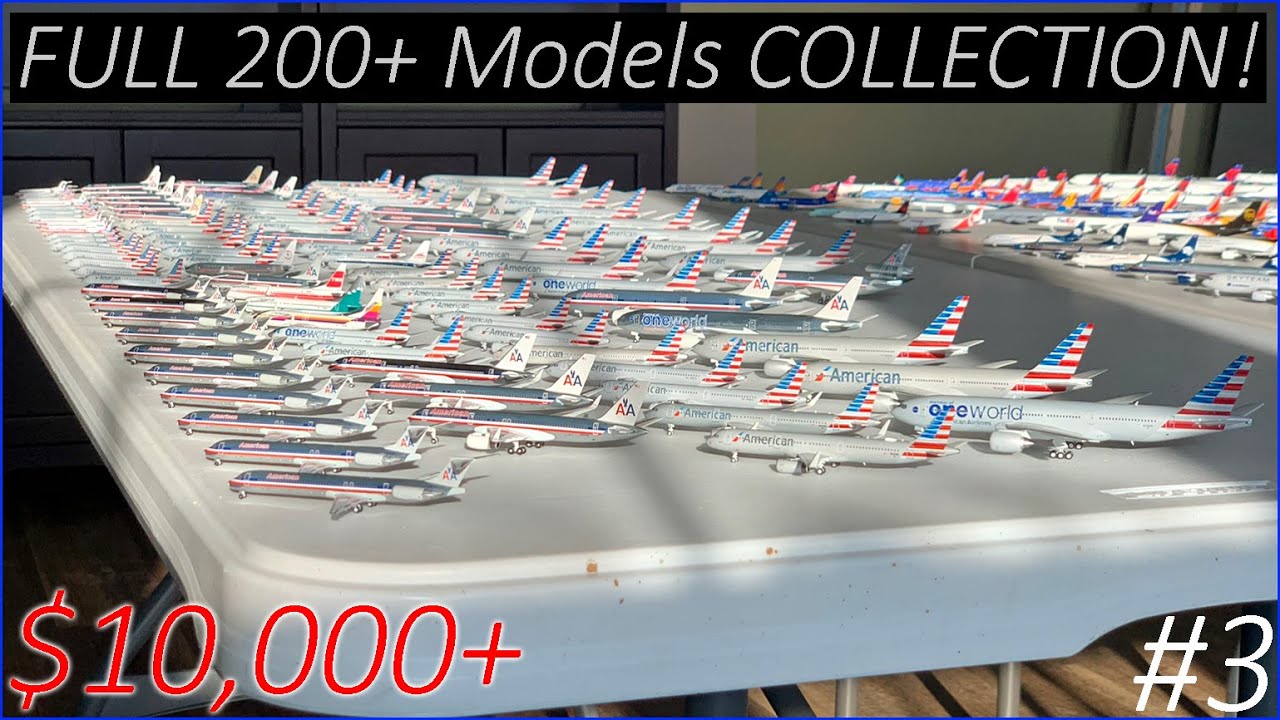 $10000+ FULL 200+ MODEL COLLECTION! | 1:400 Scale Model Collection #3 Spring 2020 | 8 YEARS OF WORK!