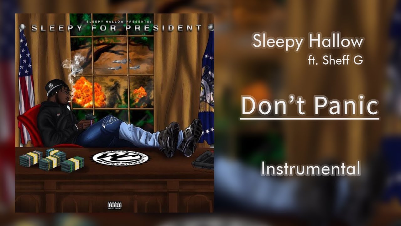 Sleepy Hallow ft. Sheff G - Don't Panic | Instrumental 🔥