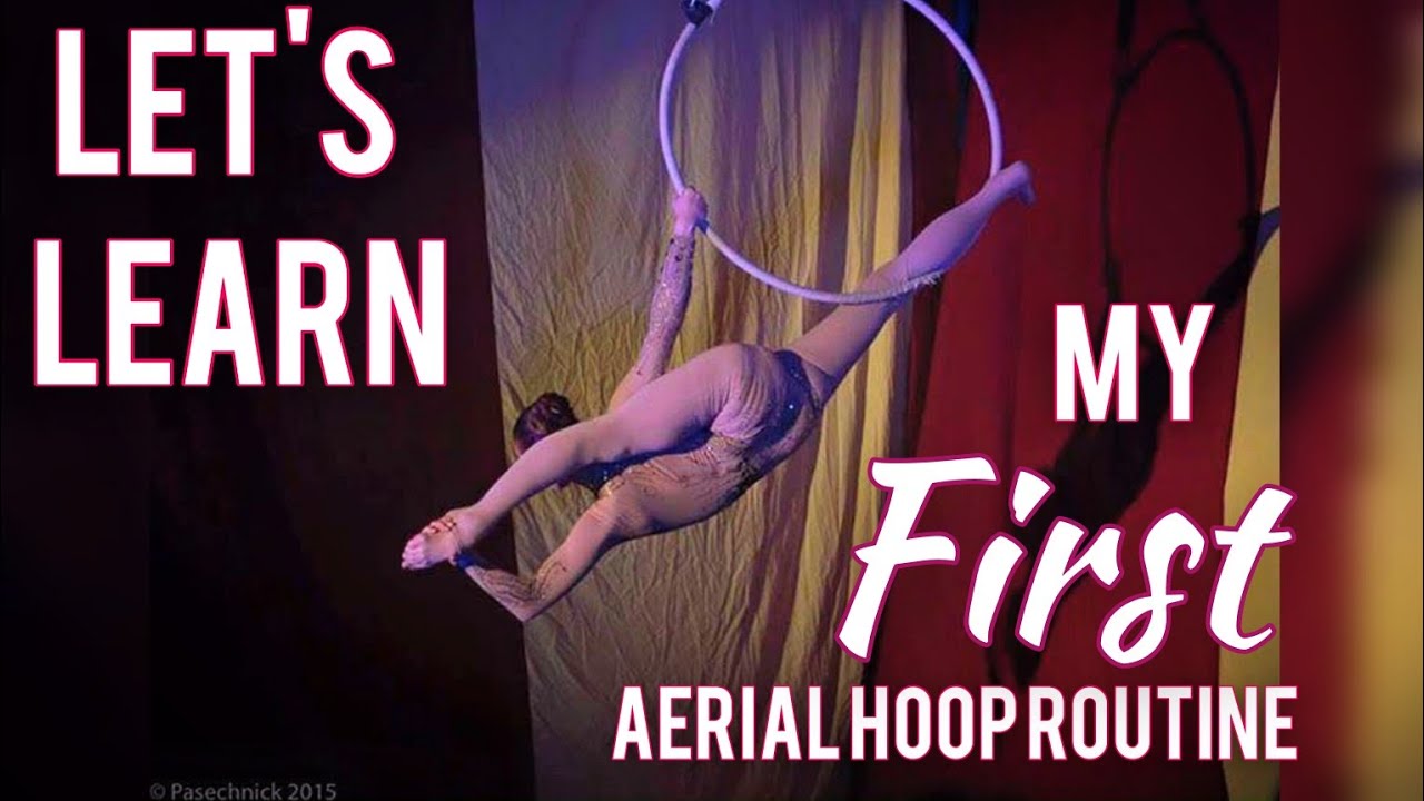 I teach you my first Aerial Hoop Routine! (lyra tutorial)