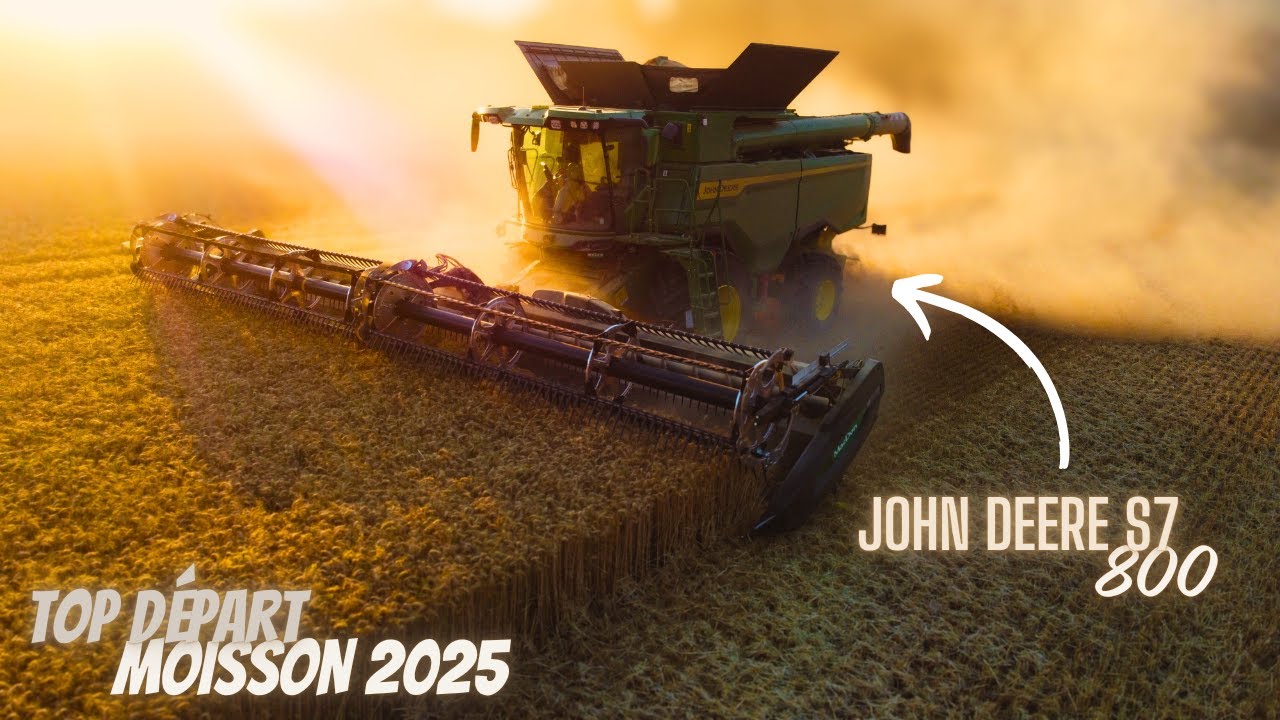 😱TOP départ MOISSON 2025 | JOHN DEERE S7 800