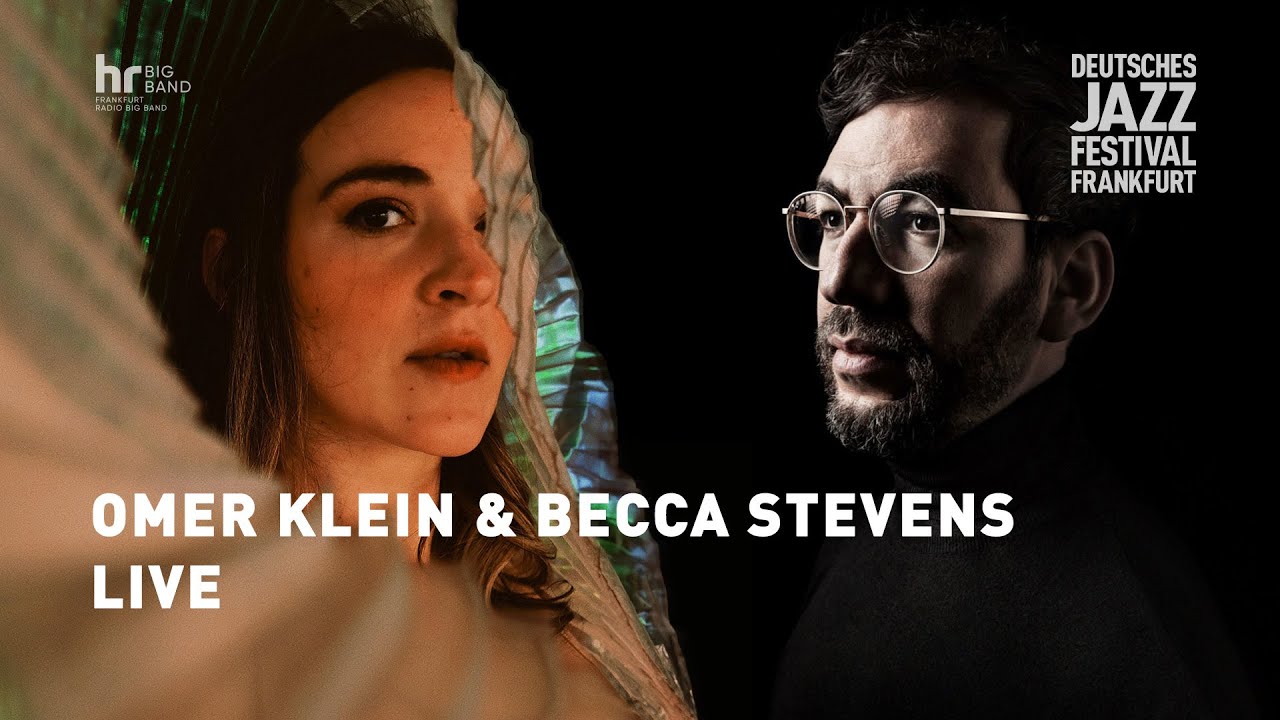 Omer Klein & Becca Stevens | Frankfurt Radio Big Band | Ever so lightly | Live