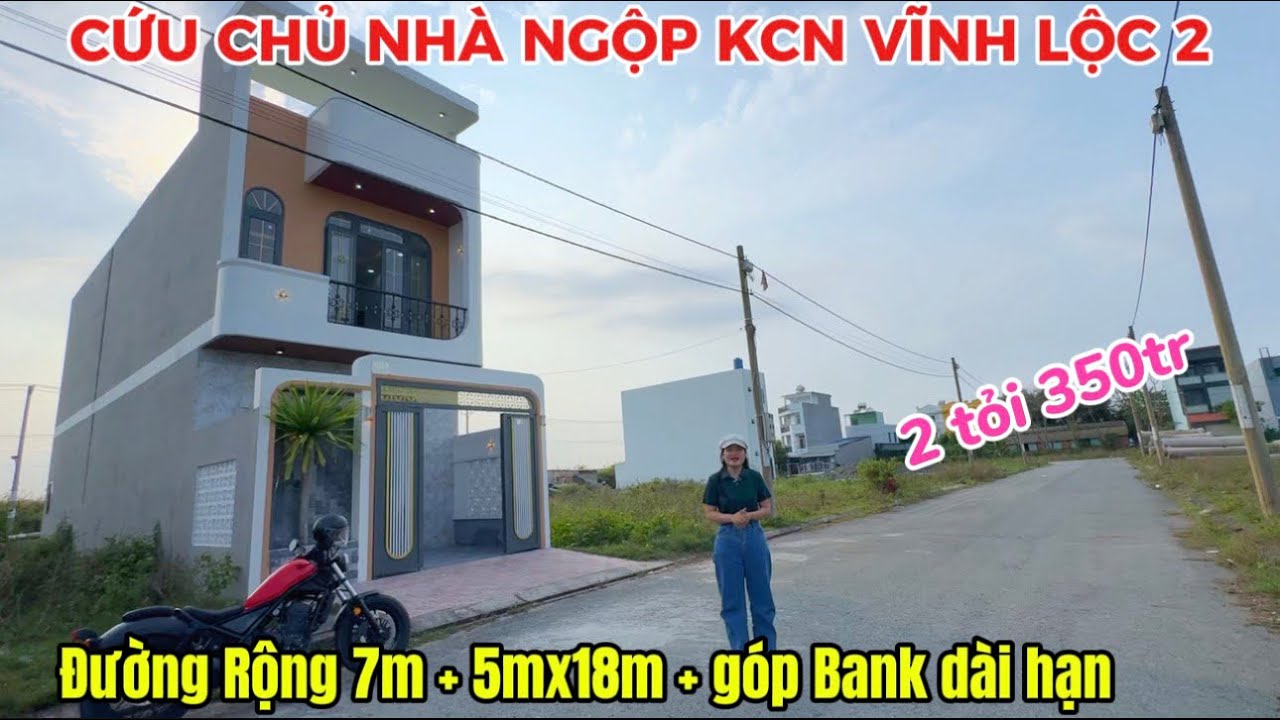 🏠CỨU CHỦ NHÀ NGỘP KCN VĨNH LỘC 2 🔥Đường rộng 7m góp Bank dài hạn | tổng chỉ 2,35 tỏi sổ Hồng riêng