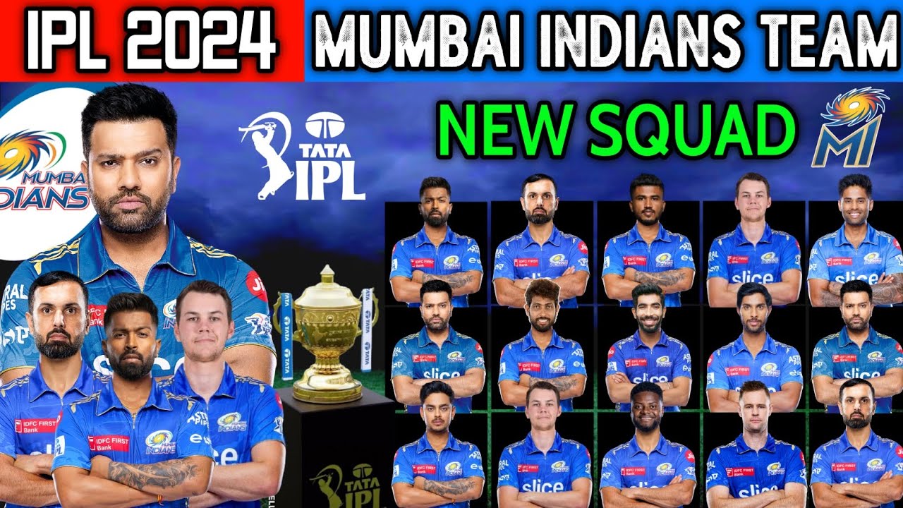 IPL 2024 | Mumbai Indians 2024 Squad | MI Team 2024 Players List | MI Player List 2024