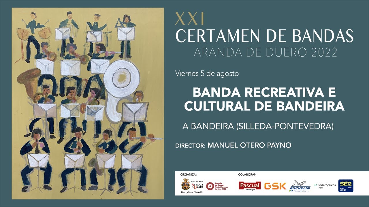 BANDA RECREATIVA E CULTURAL DE BANDEIRA. XXI CERTAMEN INTERNACIONAL DE BANDAS 