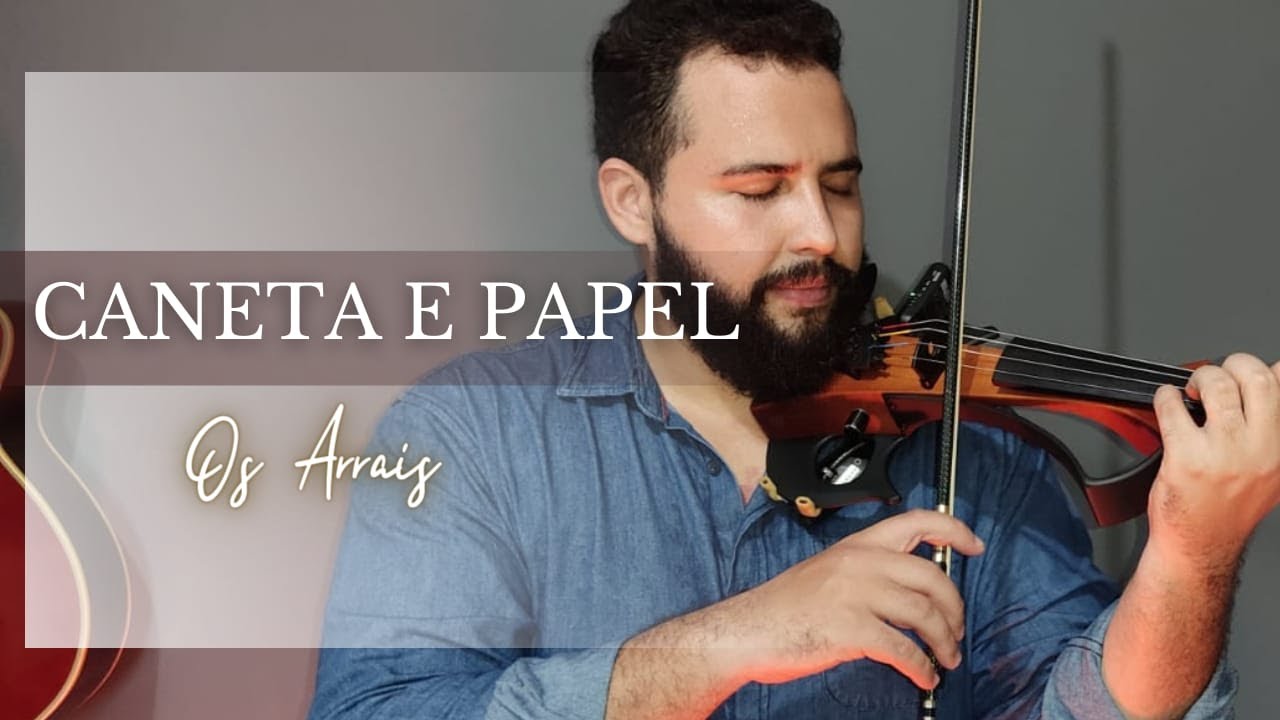 Caneta e Papel (Os Arrais) | Jonhviolinista Violino Cover