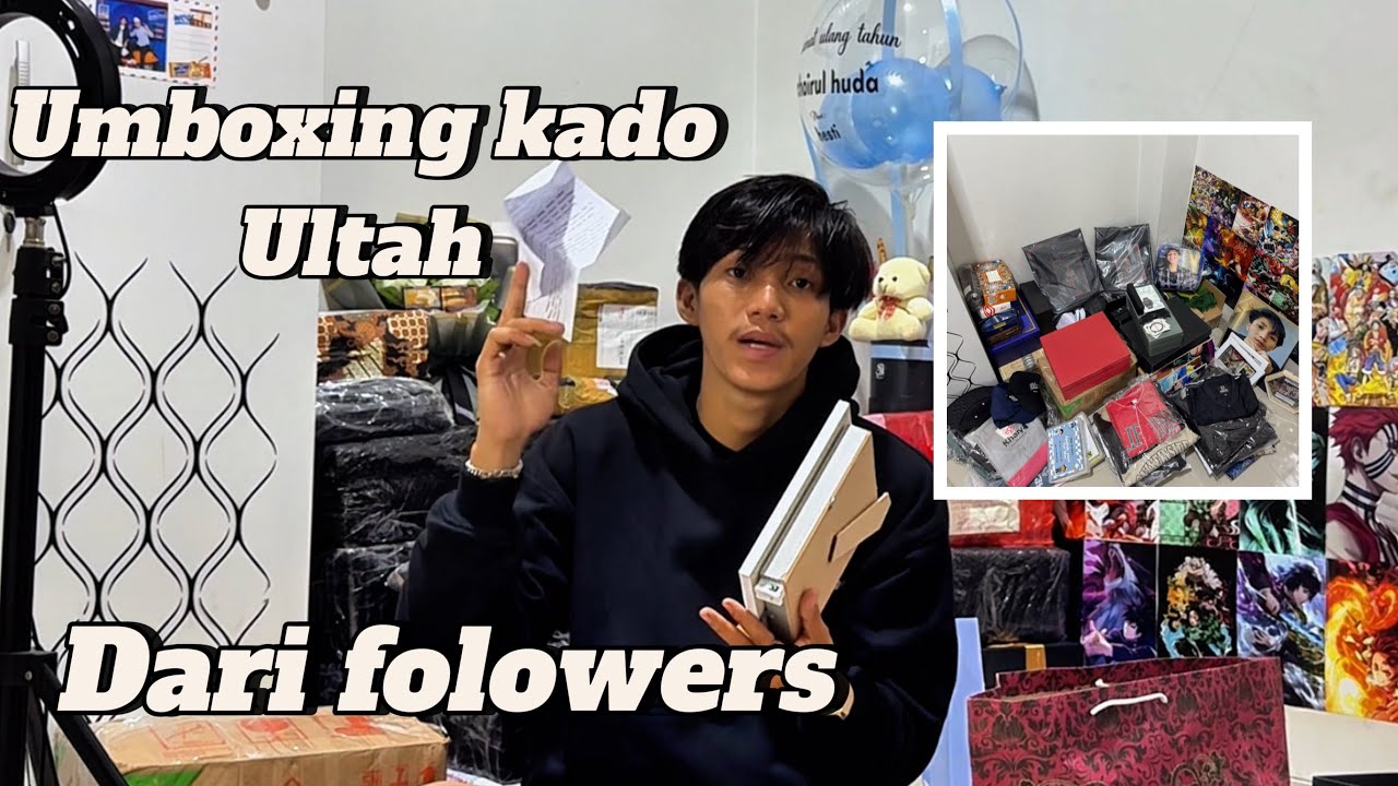 UMBOXING KADO ULTAH KE 21 DARI FOLOWERS