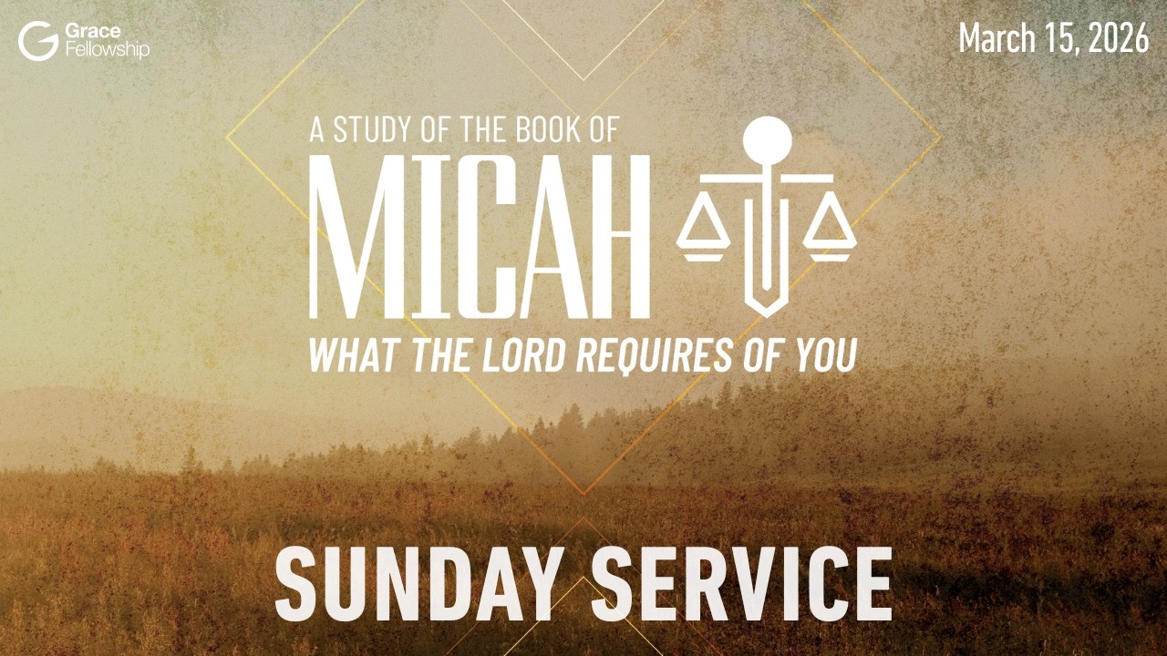 Love Mercy (Part 2): When God Casts Your Sins Into the Ocean | Micah 7:11-20 | Full Sunday Service