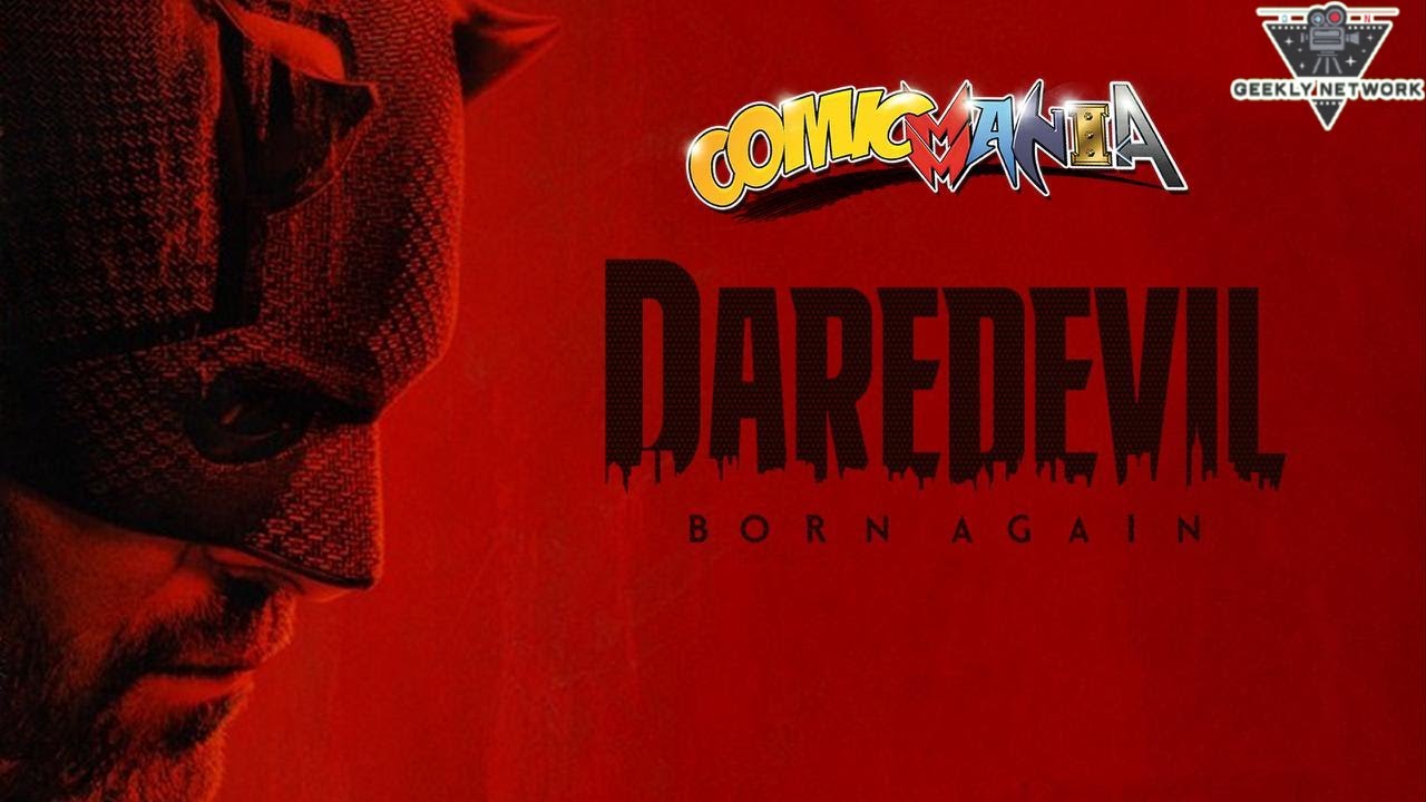 ComicMania Live - Daredevil Born Again (Season 2)