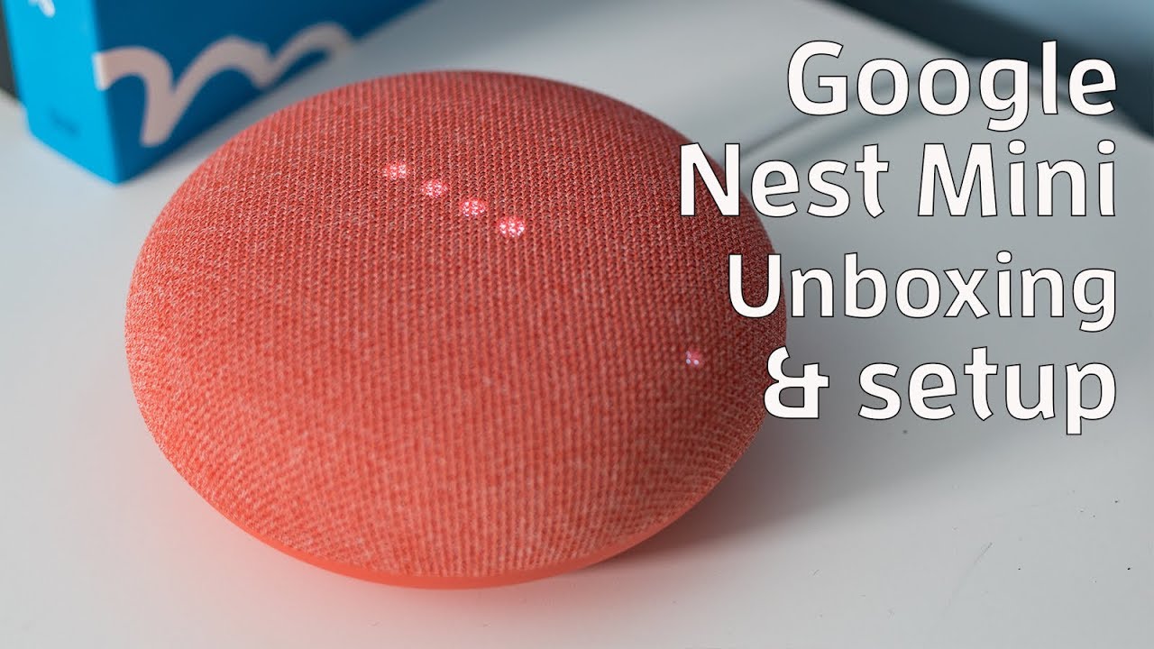 Распаковка и настройка Google Nest Mini