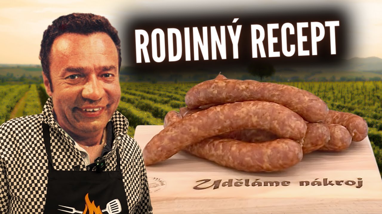 ECHT MORAVSKÉ KLOBÁSY! Odtajněný rodinný recept z Moravy 