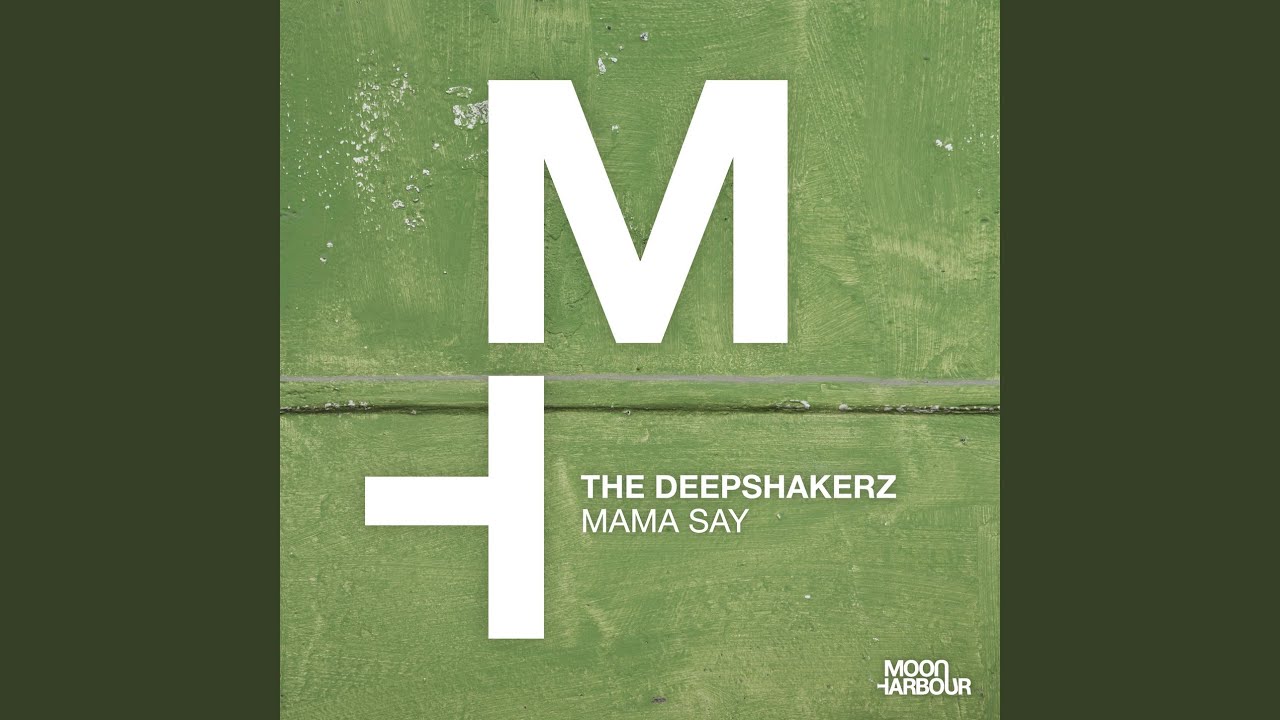 Mama Say (Extended Version)