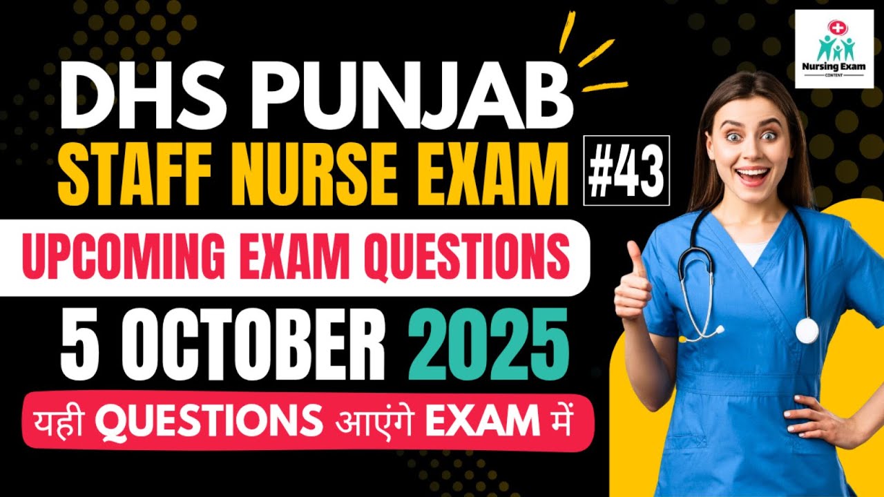 DHS PUNJAB STAFF NURSE EXAM PREPARATION #43 |DHS PUNJAB STAFF NURSE IMPORTANT MCQ |BFUHS STAFF NURSE