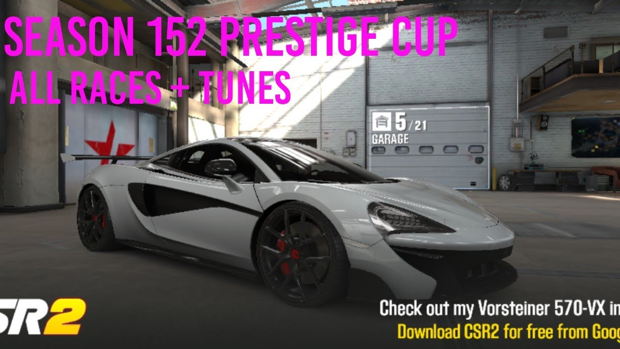 CSR 2 Season 152 Prestige Cup Blind Run with McLaren 570 VX