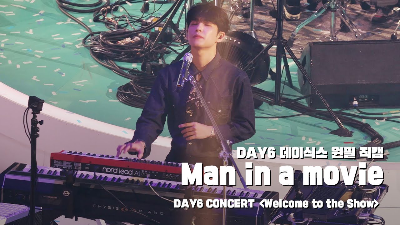 240413 Man in a movie - 데이식스 원필 직캠 @ DAY6 CONCERT＜Welcome to the Show＞