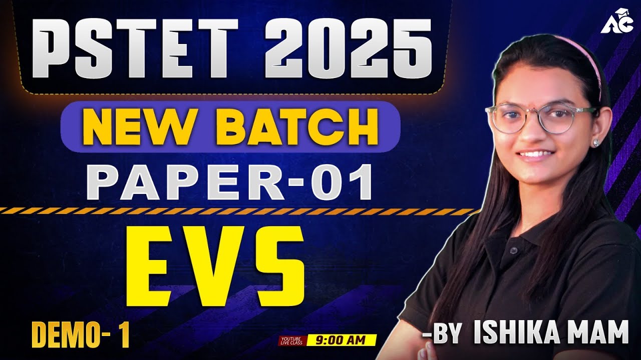 Pstet Exam Preparation 2025 New Batch Paper 1 Evs Demo Class-1 By Ishika Mam