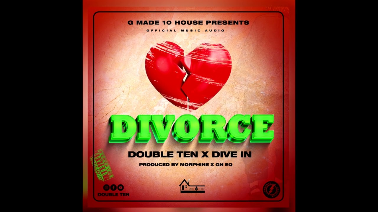 DIVORCE by DOUBLE TEN X DIVE IN ( Official music audio)