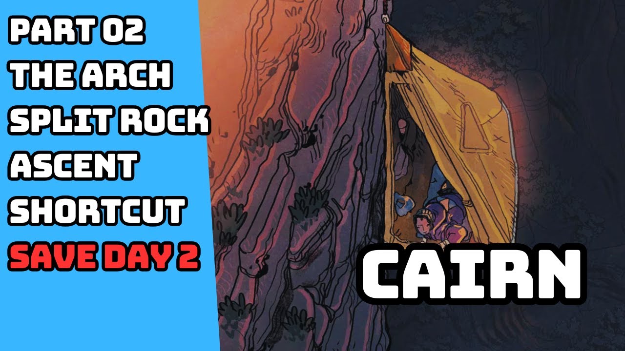 CAIRN SURVIVAL CLIMBING GAME THE ARCH SPLIT ROCK ASCENT SHORTCUT SAVE DAY 2 GAMEPLAY 02