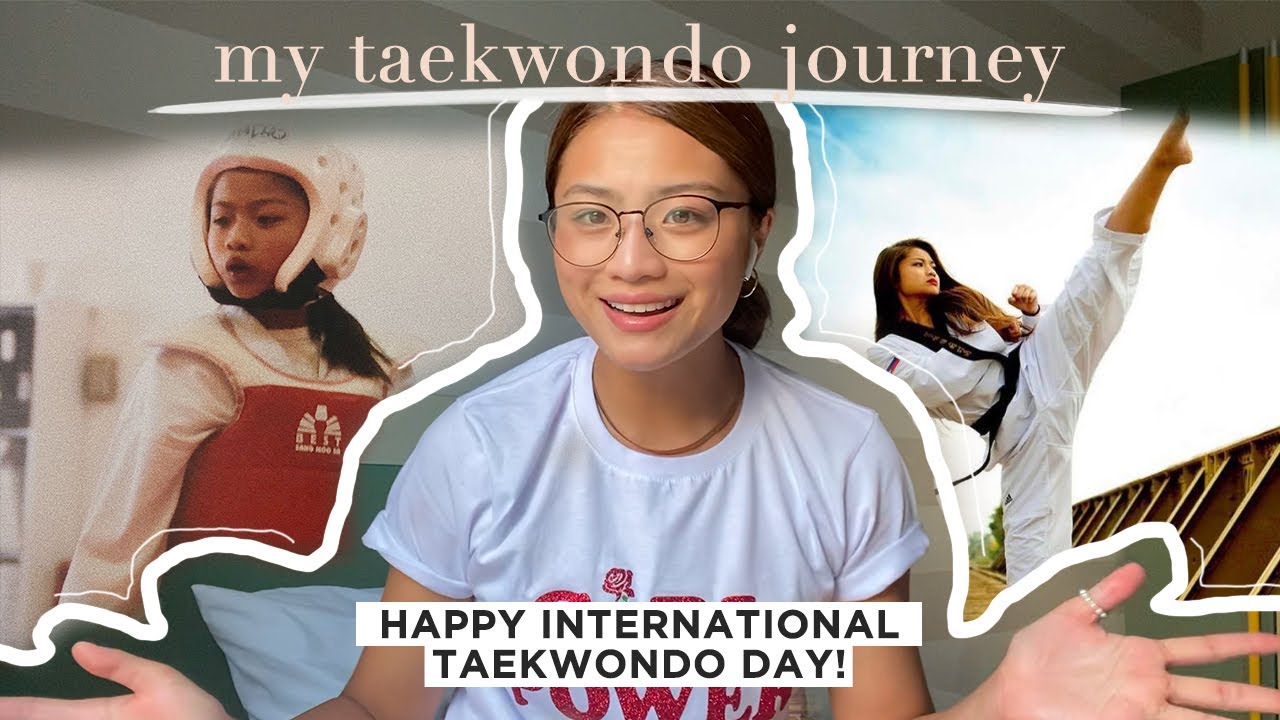 MY TAEKWONDO STORY | International Taekwondo Day | Pauline Lopez