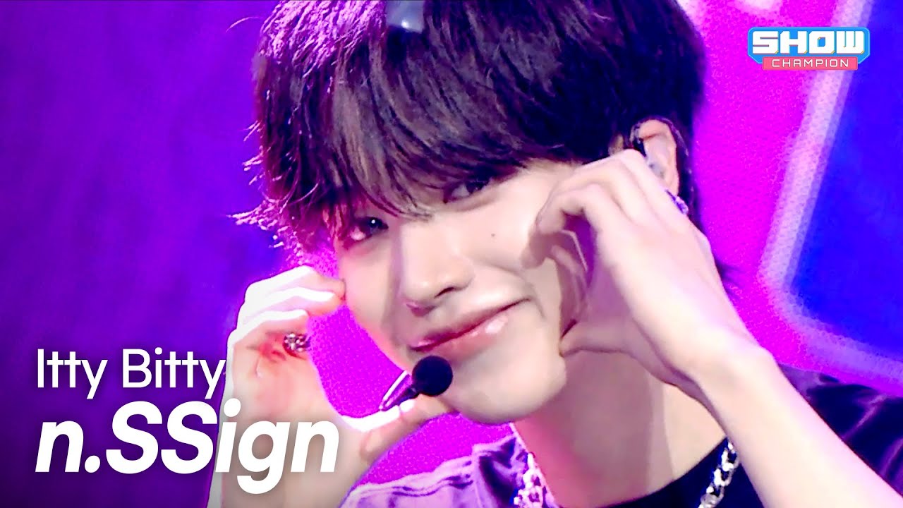 n.SSign(엔싸인) – Itty Bitty l Show Champion l EP.563 l 250716