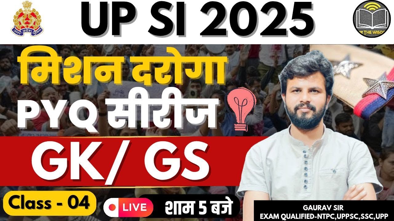UPSI 2025 | Top 40 GK Questions | UPSI GK & GS Classes | UP Police SI Exam Preparation BY GAURAVSIR